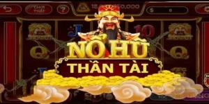 Khám Phá Trò Chơi Nổ Hũ Thần Tài Tại Nohu90 Cơ Hội Nhận Jackpot Khổng Lồ