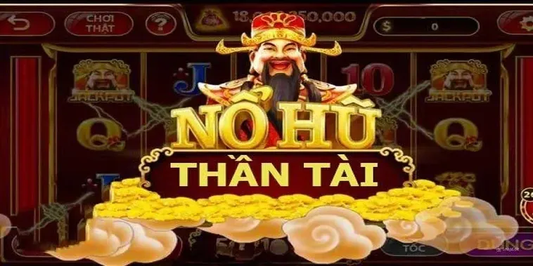 Khám Phá Trò Chơi Nổ Hũ Thần Tài Tại Nohu90 Cơ Hội Nhận Jackpot Khổng Lồ